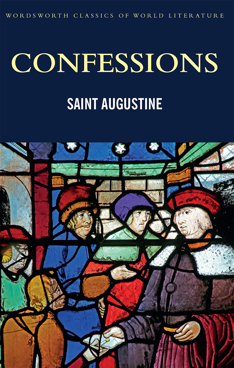 image of the book cover of Confessions by Saint Augustine, published by Wordsworth featuring a Bridgeman Image on the cover © Wordsworth