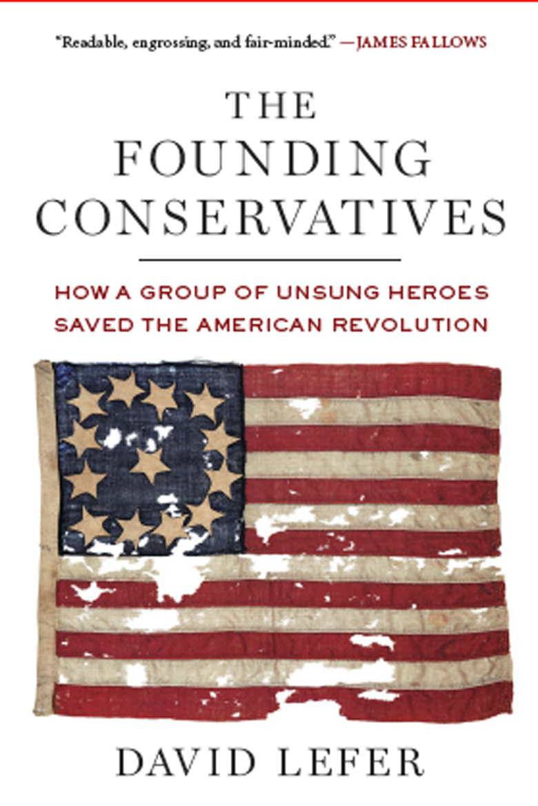 image of the book cover of  The Founding Conservatives, published by © Penguin Group USA. Designer: Joseph Perez featuring a Bridgeman Image on the cover