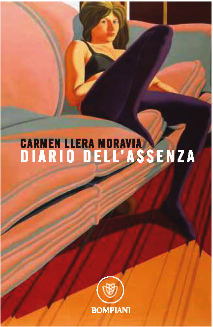 Copertina del libro Diario Dell'Assenza di Carmen Llera Moravia, Pubblicato da Bompiani